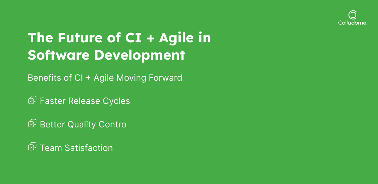 Future of CI + Agile in software development